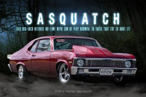Sasquatch 1970 Chevy Nova with Billy Betton and Mark Christ from the November 2021 RPM Mag