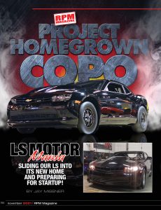 RPM Magazine's Homegrown COPO Project car with Jay Misener from November 2021 RPM Mag